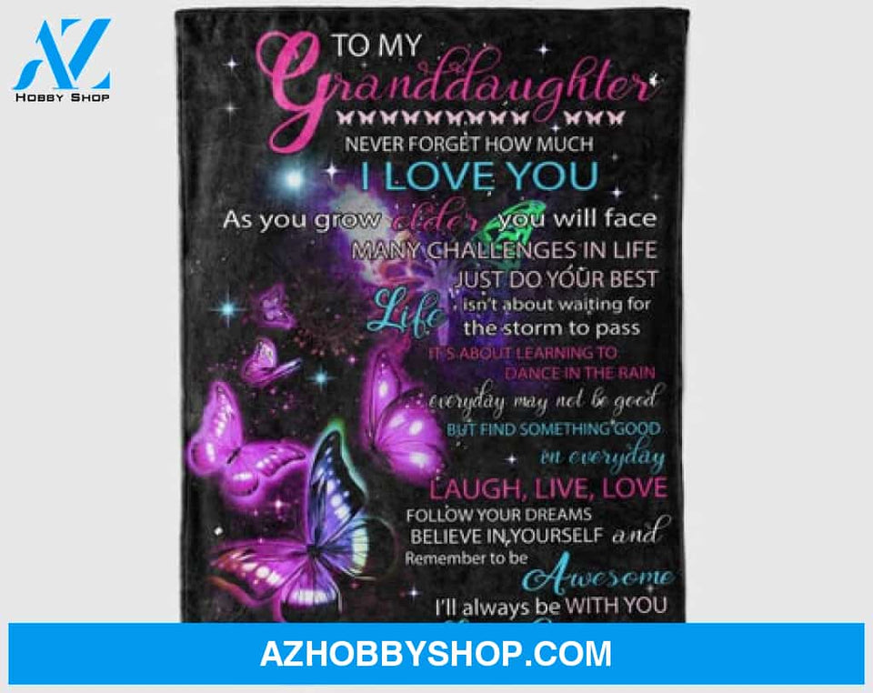 Gift For Granddaughter Blanket, To My Granddaughter Butterfly Never Forget How Much I Love You - Love From Grandma