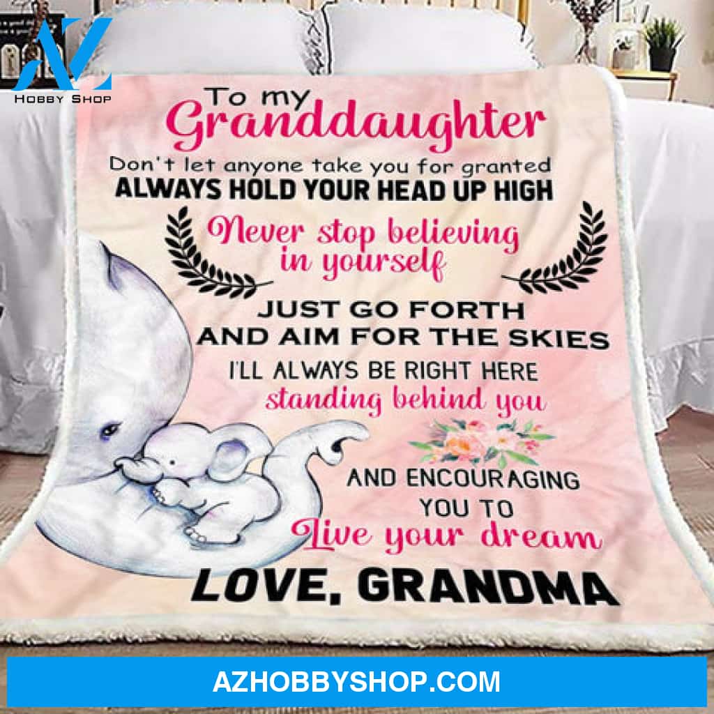 Gift For Granddaughter Blanket, To My Granddaughter Elephant Just Go Forth And Aim For The Skies - Love From Grandma