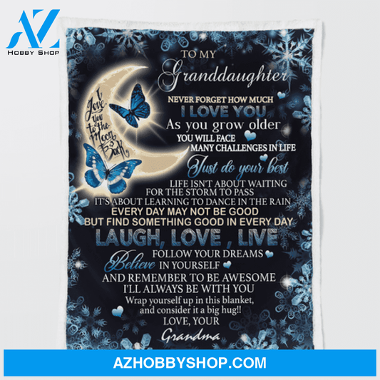 Gift For Granddaughter Blanket, To My Granddaughter I'll Always Be With You Winter Butterfly - Love From Grandma