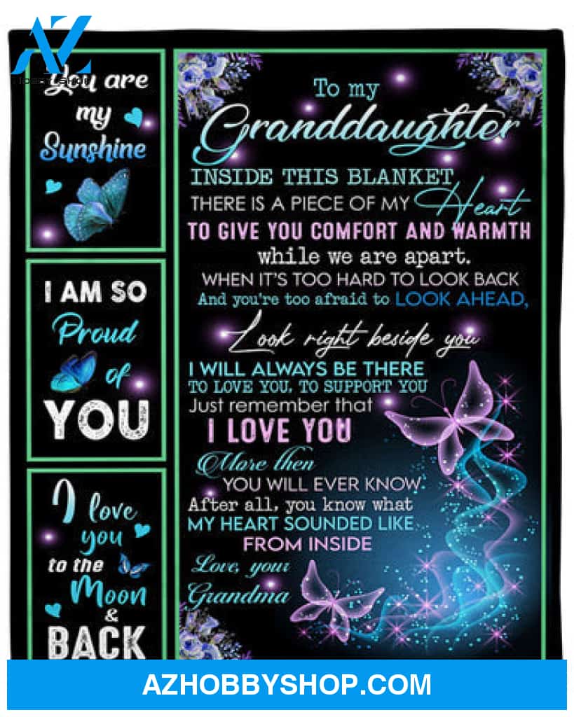 Gift For Granddaughter Blanket, To My Granddaughter Inside This Butterfly And Floral From Grandma