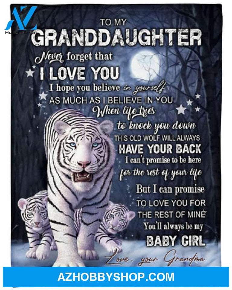 Gift For Granddaughter Blanket, To My Granddaughter Never Forget That I Love You Fleece Blanket