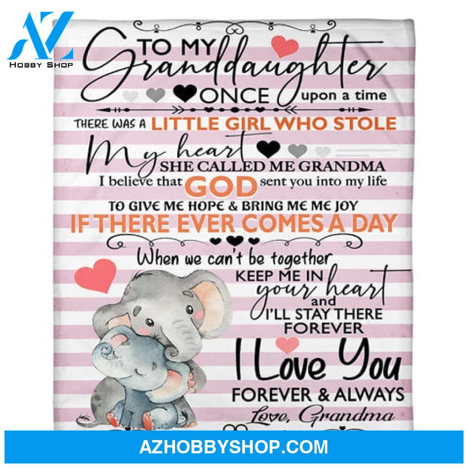 Gift For Granddaughter Blanket, To My Granddaughter Stay There Forever Fleece Blanket