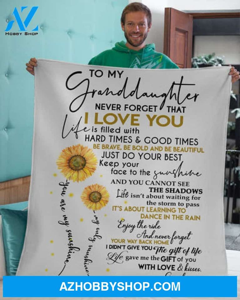 Gift For Granddaughter Blanket, To My Granddaughter Sunflower Never Forget That I Love You - Love From Grandpa