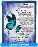 Gift For Granddaughter Blanket, To My Granddaughter Support Protect Encourage You Fleece Blanket