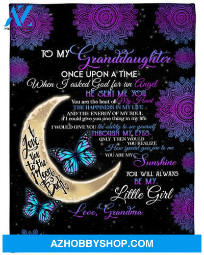 Gift For Granddaughter Blanket, To My Granddaughter You Are My Sunshine