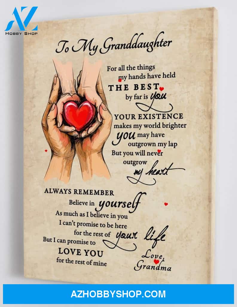 Gift for Granddaughter from Grandma- Hands Holding Heart - You Will Never Outgrow My Heart - Framed Canvas Gift GMD027