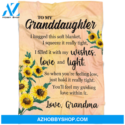 Gift For Granddaughter I Filled This Fleece Blanket With My Wishes Fleece Blanket