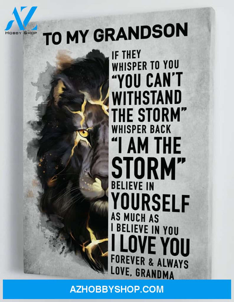 Gift for Grandson from Grandma - The Lion - I Am The Storm White Version Framed Canvas Gift GMS047