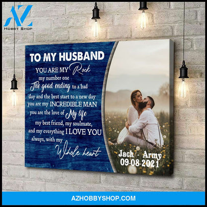 Gift for him - You are my rock - Personalized Canvas