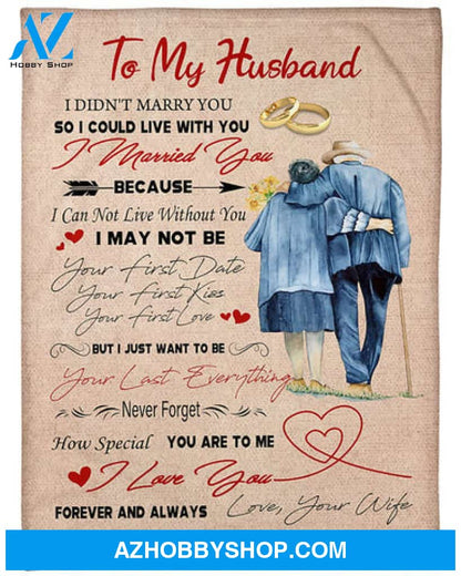 Gift For Husband Blanket, To My Husband I Love You Forever And Always Fleece Blanket