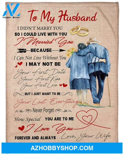 Gift For Husband Blanket, To My Husband I Love You Forever And Always Fleece Blanket