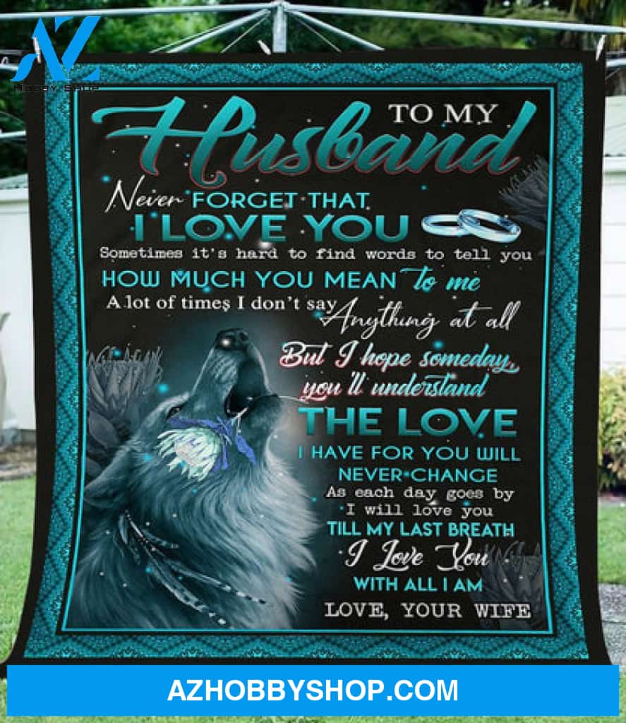 Gift For Husband Blanket, To my Husband Wolf From Wife