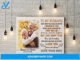Gift for husband - I can not live without you - Personalized Canvas