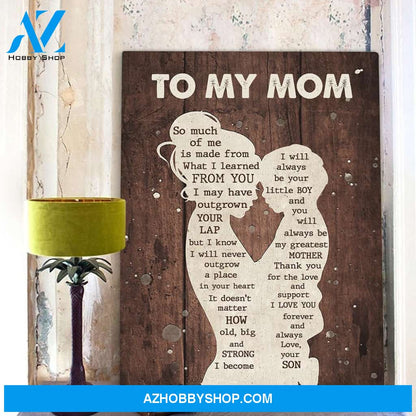 Gift For Mom From Son I Learned Canvas