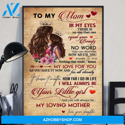 Gift For Mom In My Eyes Vertical Poster