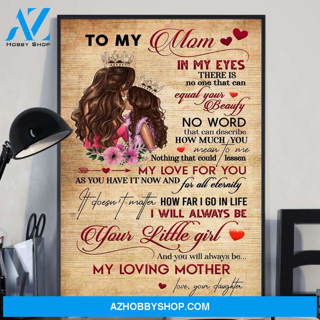 Gift For Mom In My Eyes Vertical Poster
