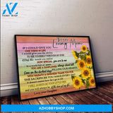 Gift For Mom In The World Full Of Roses You Are A Sunflower Horizontal Poster