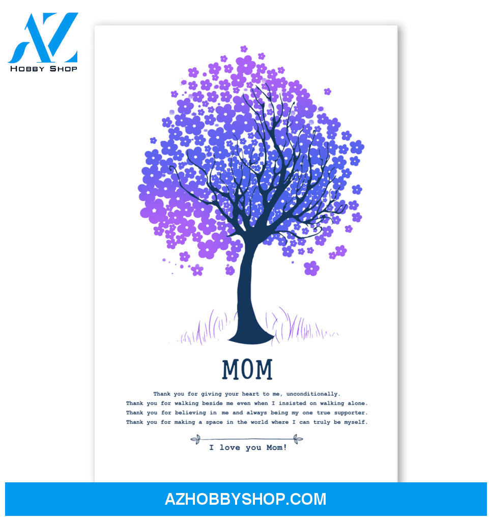 Gift For Mom Thank You For Giving Your Heart To Me Poster