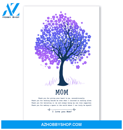 Gift For Mom Thank You For Giving Your Heart To Me Poster
