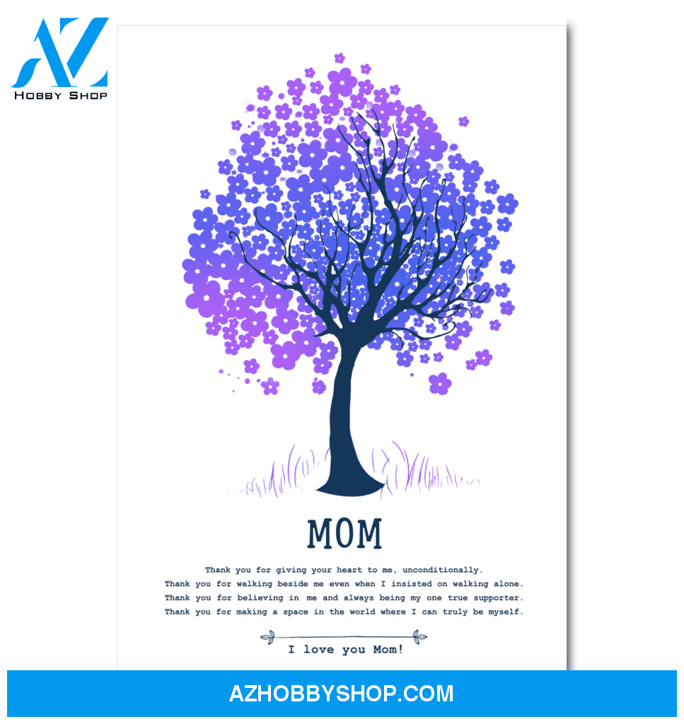 Gift For Mom Thank You For Giving Your Heart To Me Poster