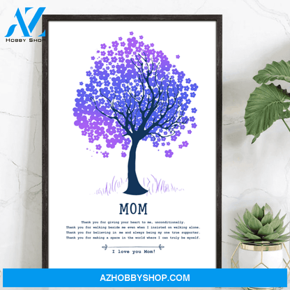 Gift For Mom Thank You For Giving Your Heart To Me Poster