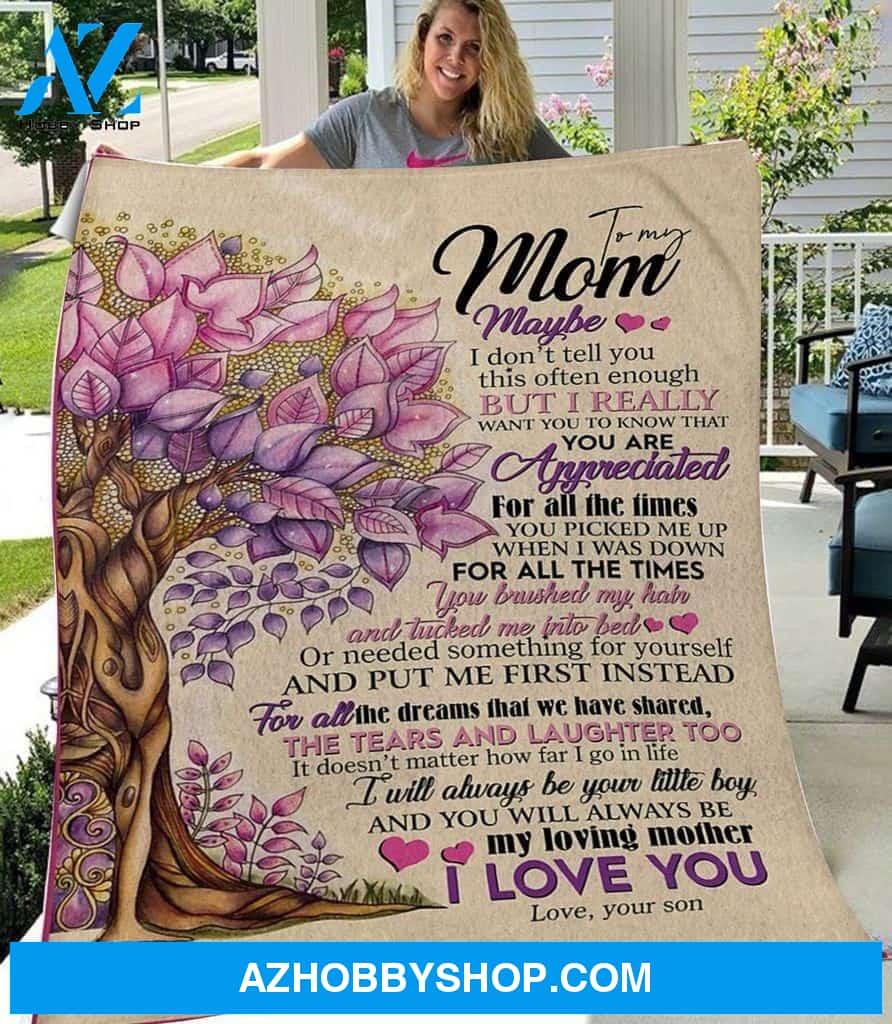 Gift For Mom - To My Mom - The Tears And Laughter - Blanket
