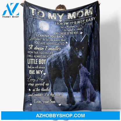 Gift For Mother Blanket, Loving Mom Wrap Yourself Up In This Fleece Blanket