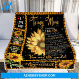 Gift For Mother Blanket, Sunflower To My Mom You Are My World - Love From Daughter