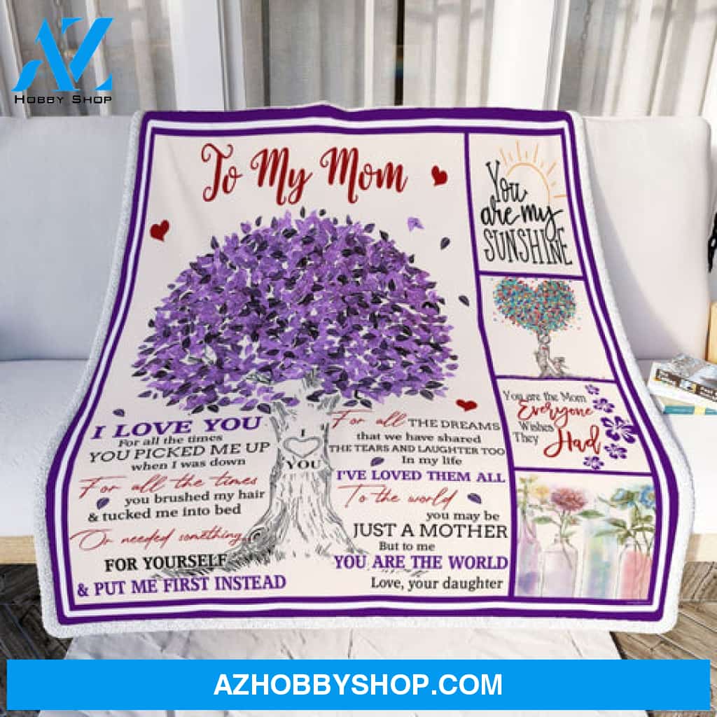 Gift For Mother Blanket, To My Mom You Are The World Blanket Gift For Mom