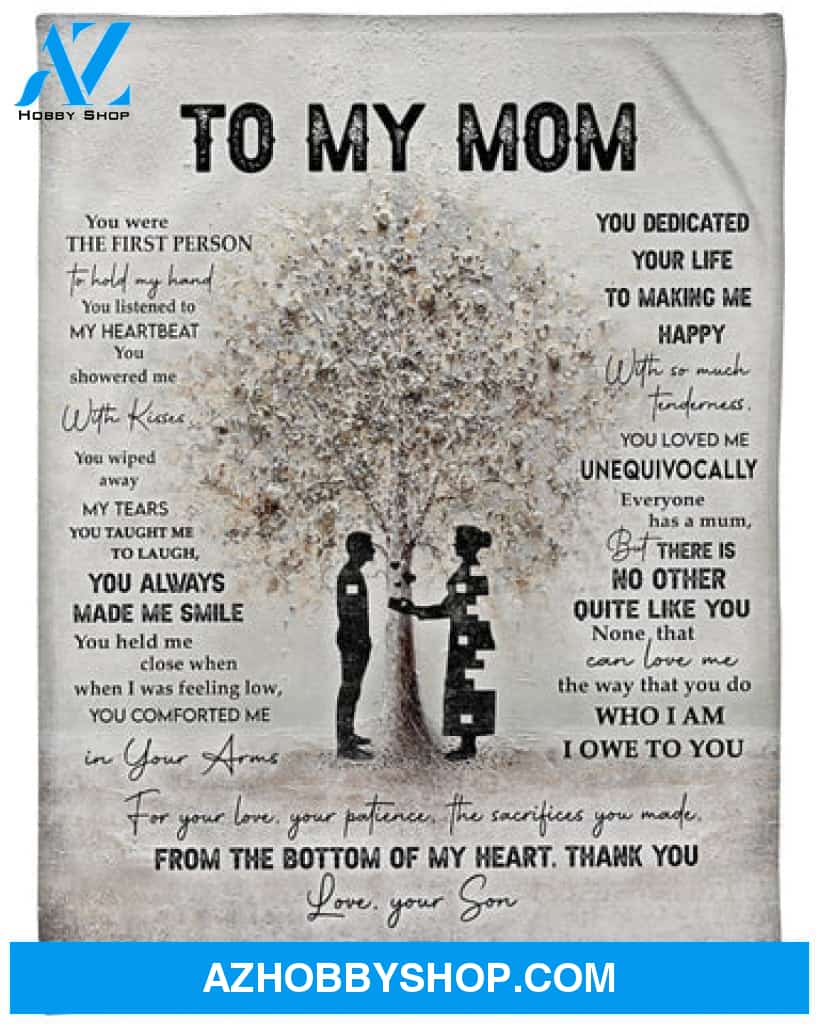 Gift For Mother Blanket, To My Mom You Were The First Person To Hold My Hand, Fleece Blanket