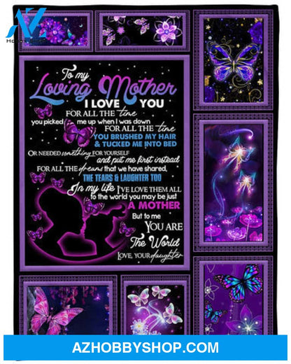 Gift For Mother Blanket, To My Mother You Are The World Fleece Blanket
