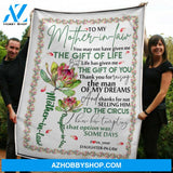 Gift For Mother In Law Blanket, To My Mother In Law Thanks For Not Selling Him To The Circus Gift From Daughter In Law Fleece Blanket