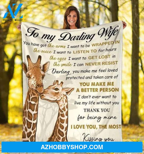 Gift For My Darling Wife - I Love You The Most, Giraffe Blanket