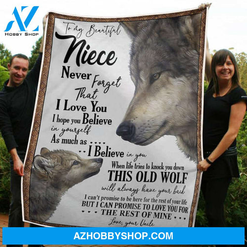 Gift For Niece Blanket, My Beautiful Niece Wolf Believe In Yourself Gift From Uncle Fleece Blanket