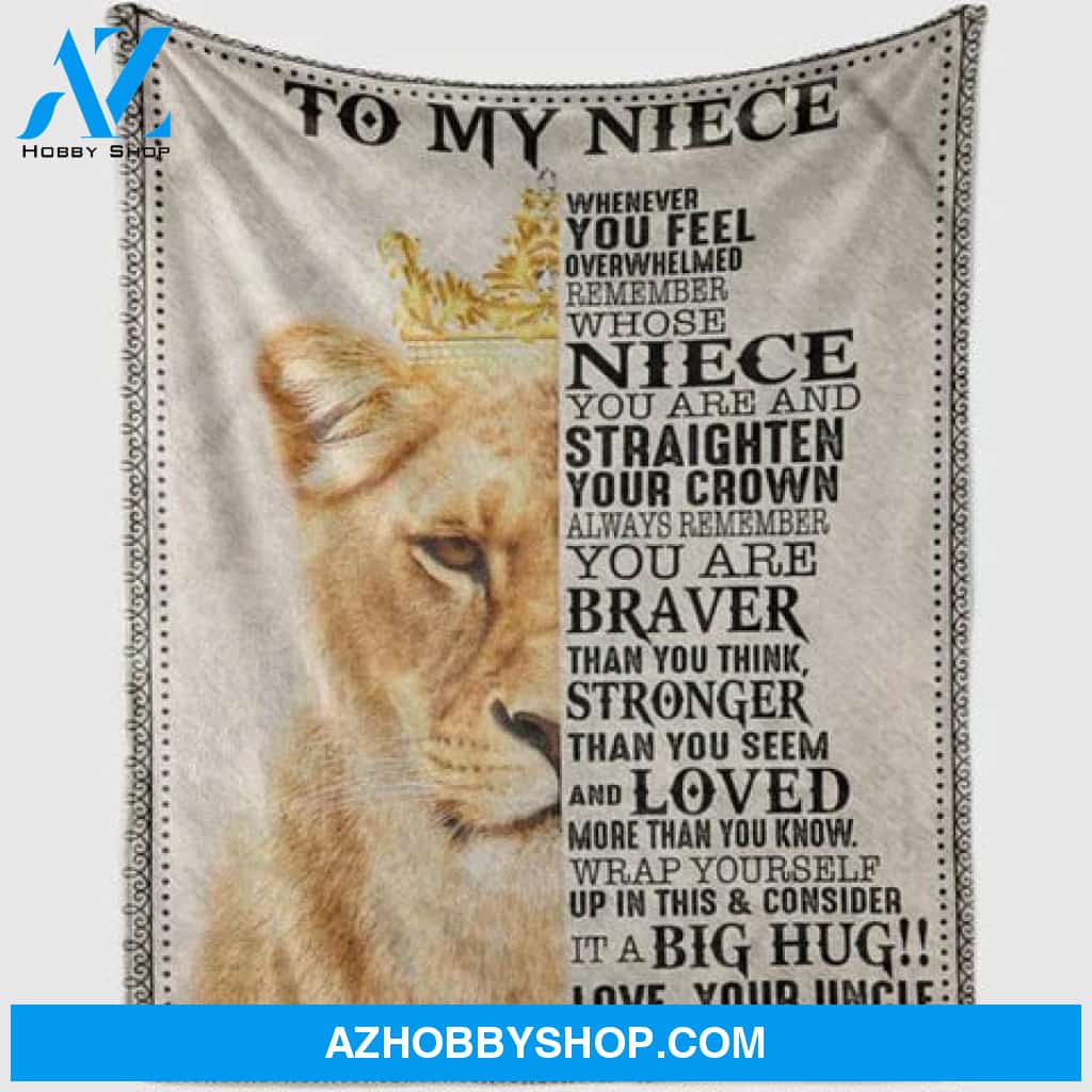 Gift For Niece Blanket, To My Niece Lion From Uncle You Are Loved More Than You Know