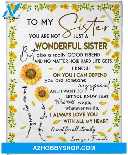 Gift For Sister Blanket, To My Sister Beautiful Gift Fleece Blanket