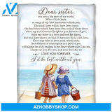 Gift For Sister Blanket, To My Sister Fleece Blanket You Are A Big Part Of My World When I Look Back, Gift For Bestie, Gift For Family, Gift For Friend, 