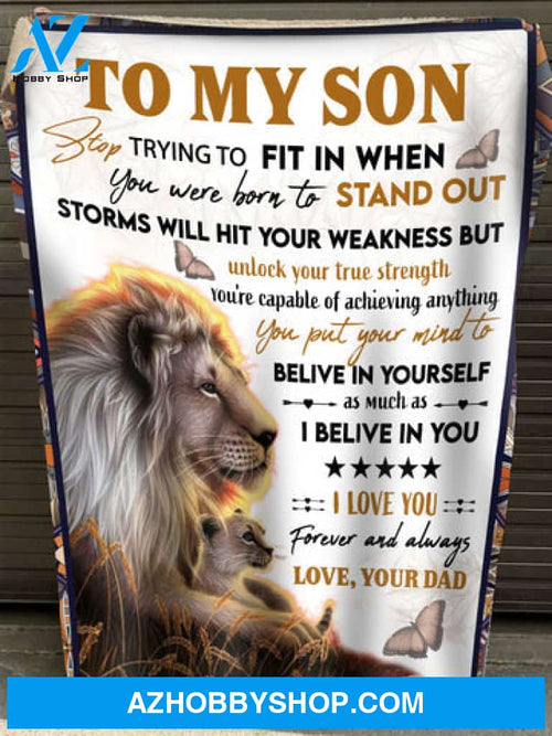 Gift For Son Blanket, To My Son I Love You Forever And Always Lion - Love From Dad