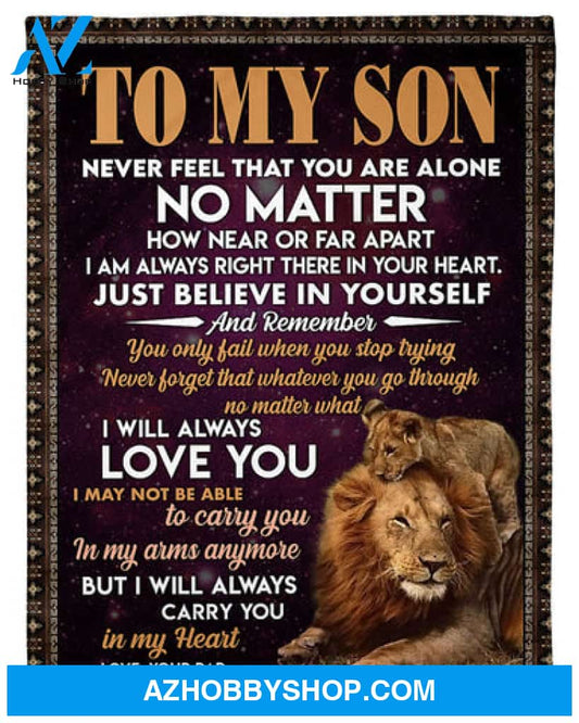 Gift For Son Blanket, To My Son I May Not Be Able To Carry You In My Arms Anymore Fleece Blanket