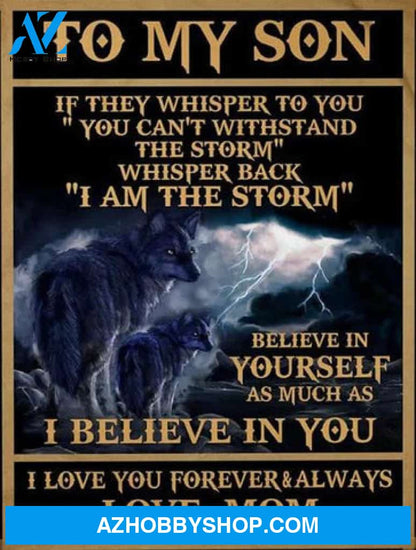 Gift For Son Blanket, To My Son If They Whisper To You Mom Wolves Thunder Black Fleece Blanket