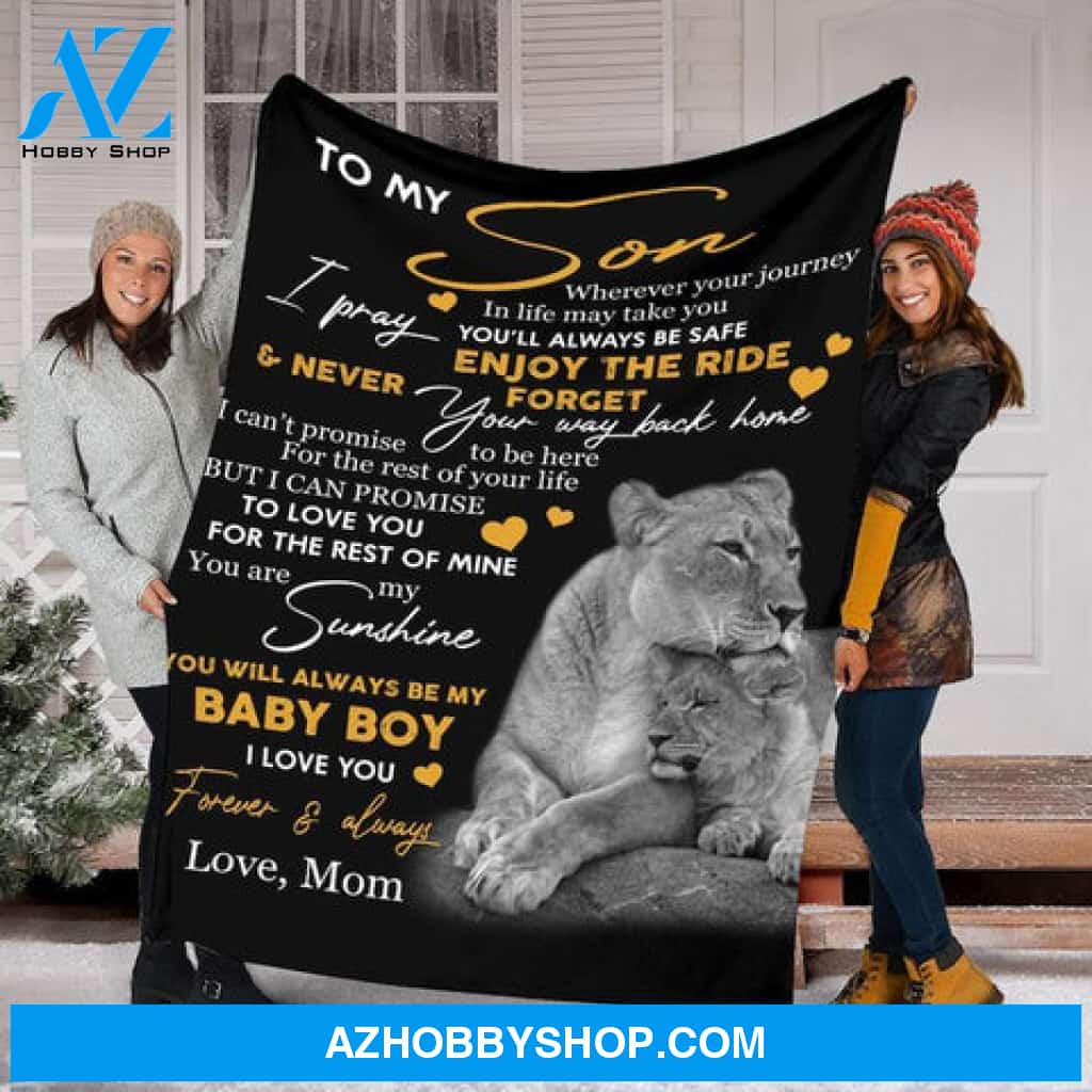 Gift For Son Blanket, To My Son Lion Baby Boy I Love You Fleece Blanket