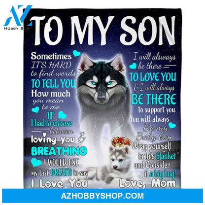 Gift For Son Blanket, To My Son Wolf Mom Fleece Blanket