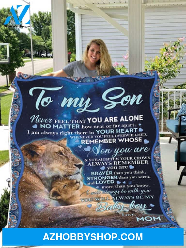 Gift For Son Blanket, To My Son You Will Always Be My Baby Boy Fleece Blanket