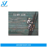 Gift For Son From Dad Believe In Yourself Just Do Your Best Fishing Canvas