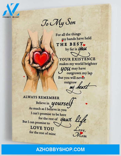 Gift for Son from Mom - Hands Holding Heart - You Will Never Outgrow My Heart - Framed Canvas Gift MS032