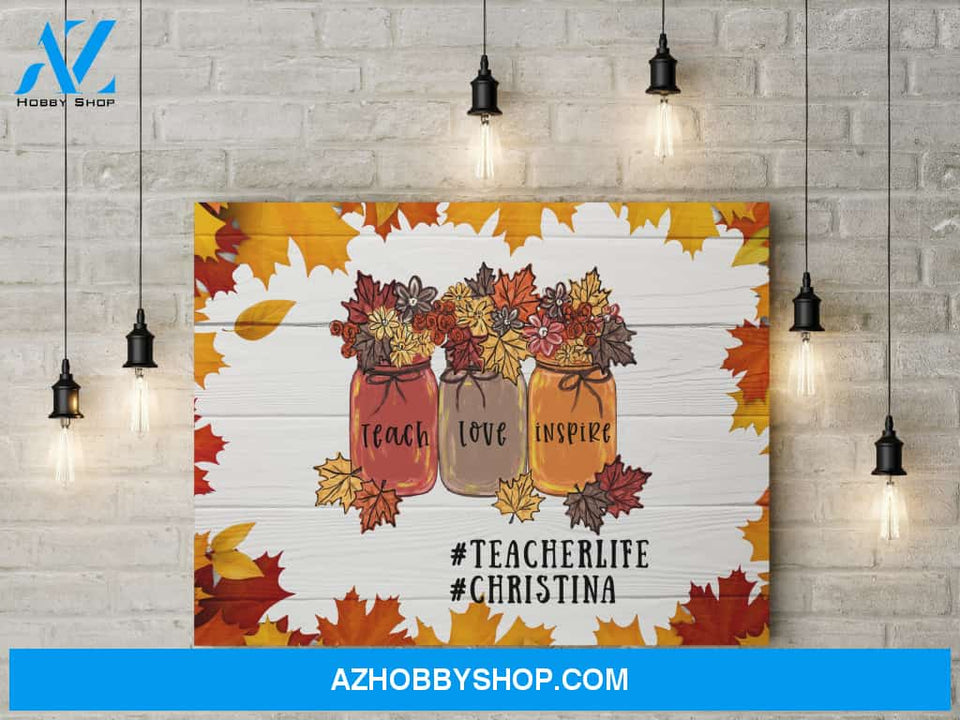 Gift for teacher - teacher life - Personalized Canvas