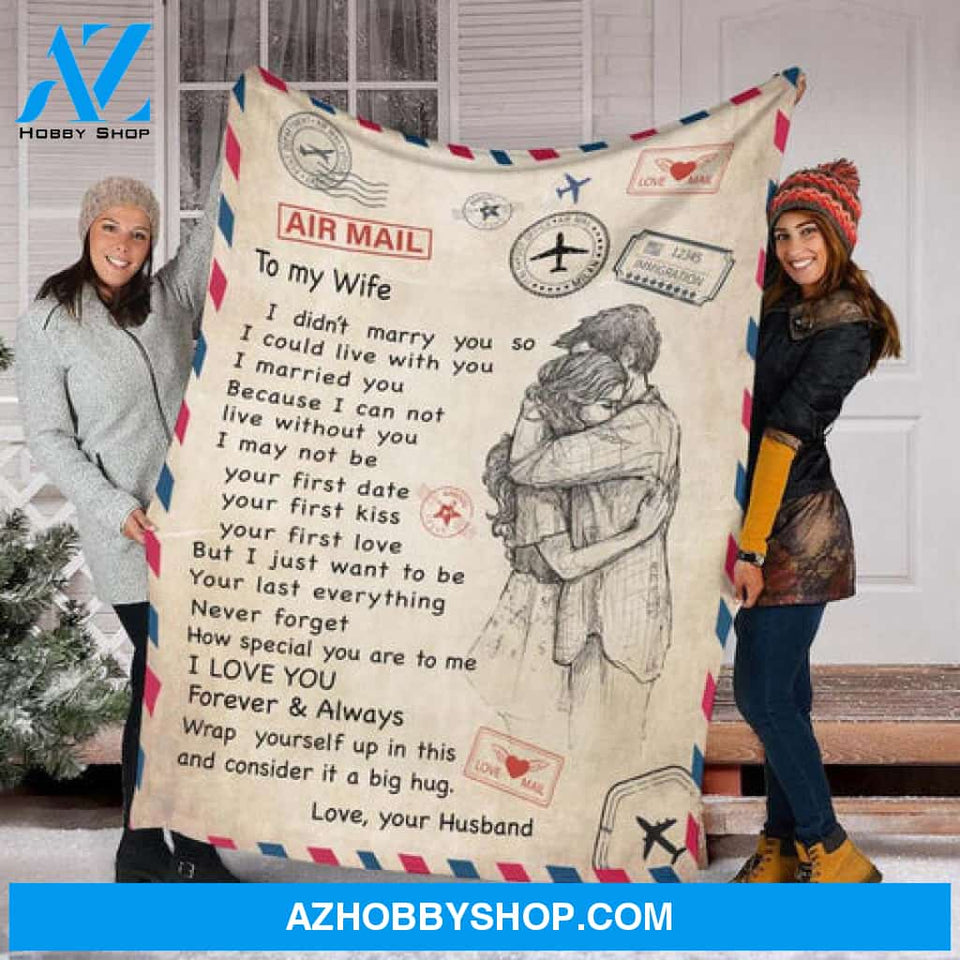 Gift For Wife Blanket, To My Wife Blanket, Wrap Yourself Up In This And Consider It A Big Hug,Gift For Wife Family 