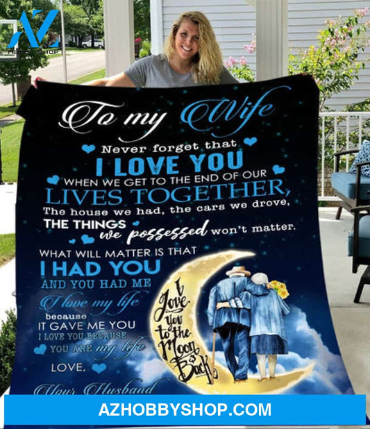 Gift For Wife Blanket, To My Wife You Are My Life Fleece Blanket