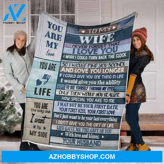 Gift For Wife Blanket, To My Wife You Are My Love