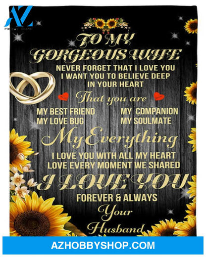Gift For Wife Blanket, To Wife You Are My Everything Sunflower Fleece Blanket